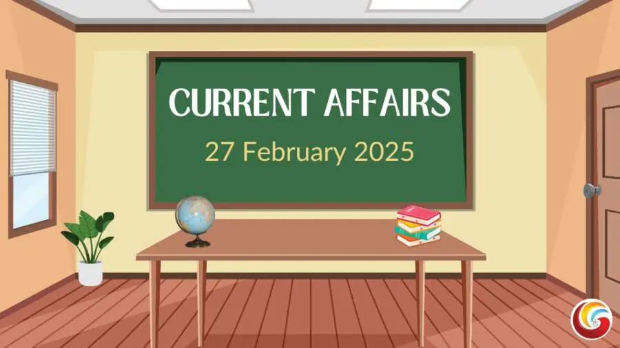 daily current affairs quiz aaj ke sawal 27 february 2025