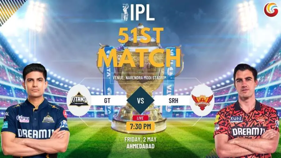 GT vs SRH IPL 2025 51st match