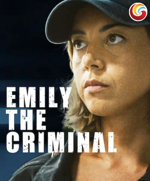 Top 3 Crime Movies on Netflix Emily The Criminal share on whatsapp facebook and instagram