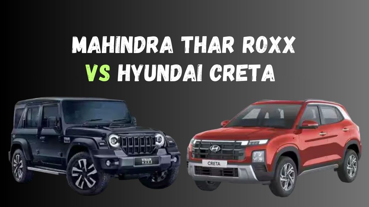 Mahindra Thar Roxx vs Hyundai Creta