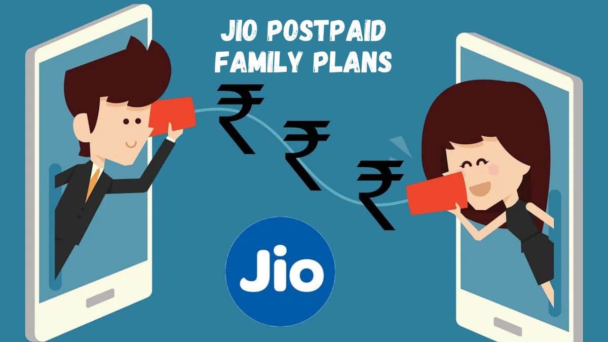 Jio Postpaid Family Plans