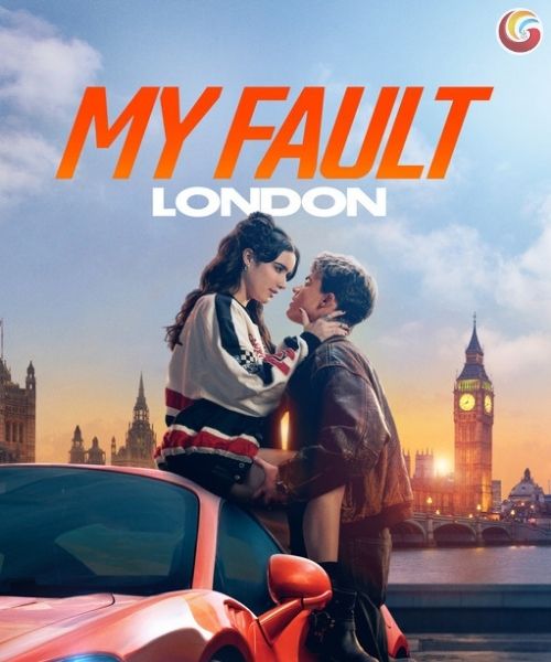 All details about the OTT release date, streaming platform, cast, plot, and everything you need to know about My Fault: London, including where and when to watch it online.