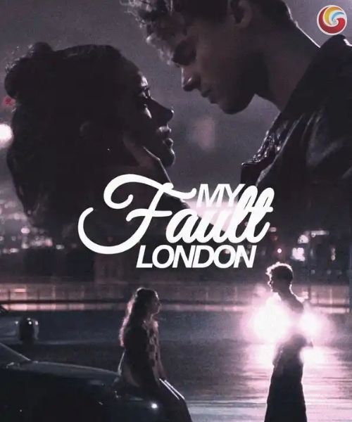 All details about the OTT release date, streaming platform, cast, plot, and everything you need to know about My Fault: London, including where and when to watch it online.