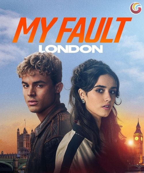 All details about the OTT release date, streaming platform, cast, plot, and everything you need to know about My Fault: London, including where and when to watch it online.