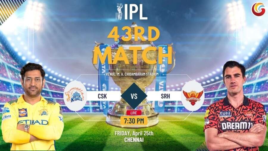 CSK vs SRH IPL 2025 43rd match
