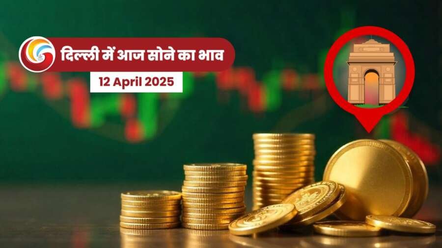 Delhi Gold Rate 12 april 2025