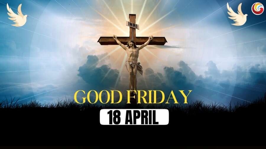 good friday 18th april share on whatsapp instagram facebook