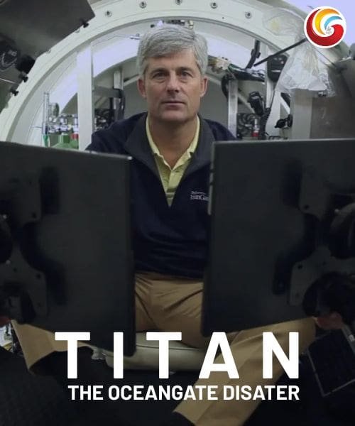 Titan The Oceangate Disaster OTT Releases This Week