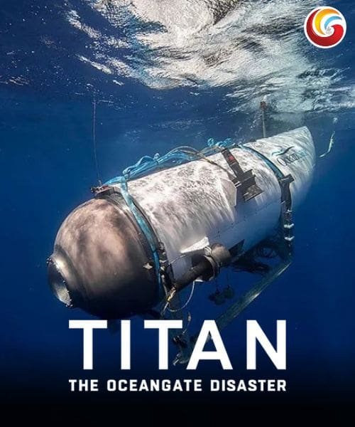 Titan The Oceangate Disaster OTT Releases This Week
