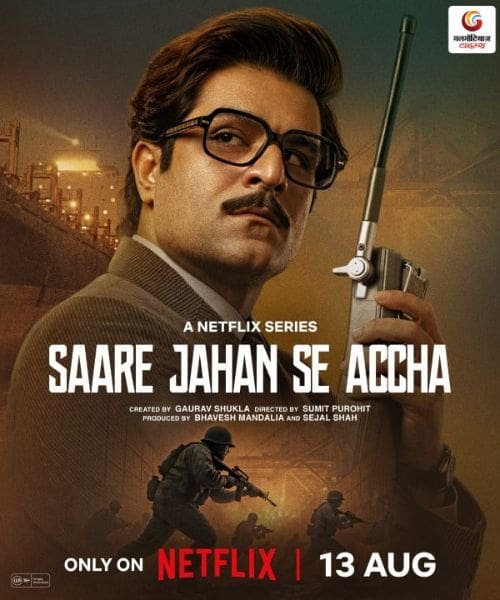Saare Jahan Se Accha New upcoming Ott Releases This Week
