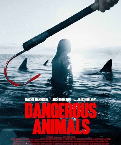 Dangerous Animals New upconimg ott release in this week