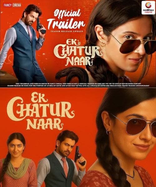 Ek Chatur Naar New Movie Releasing This Week
