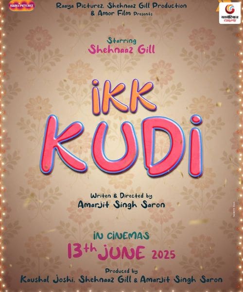 Ikk Kudi new movie release this week