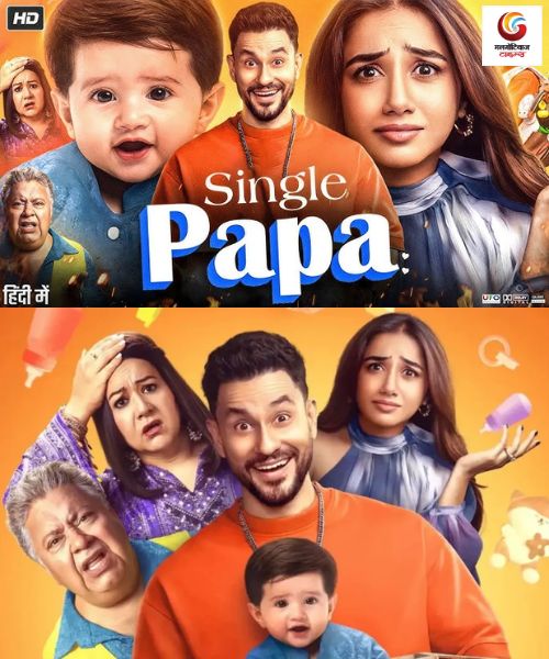 Single Papa New upconimg ott release in this week