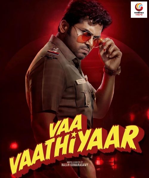 Vaa Vaathiyaar new movie release this week